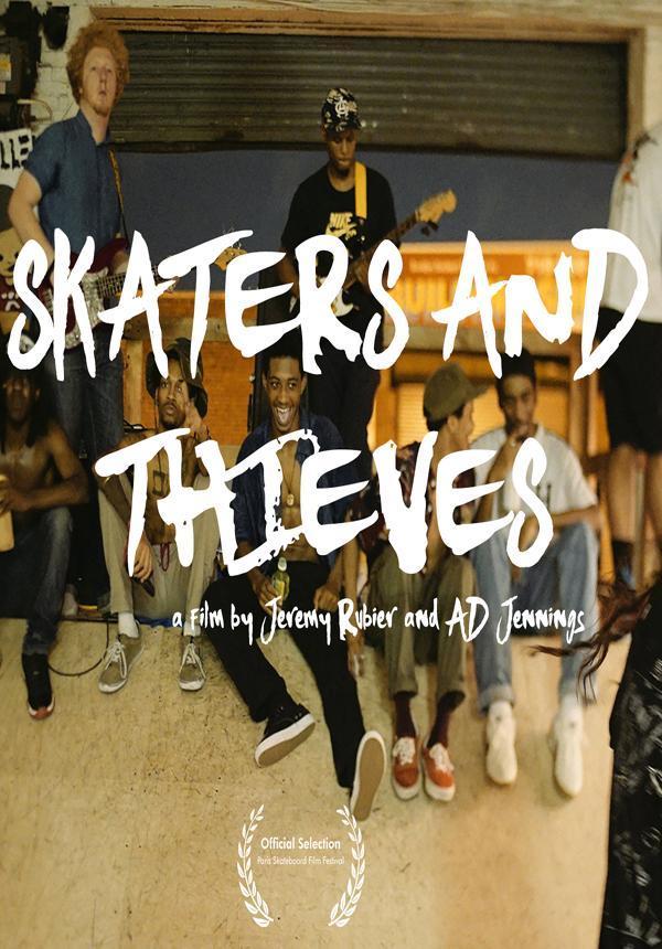 Skaters & Thieves