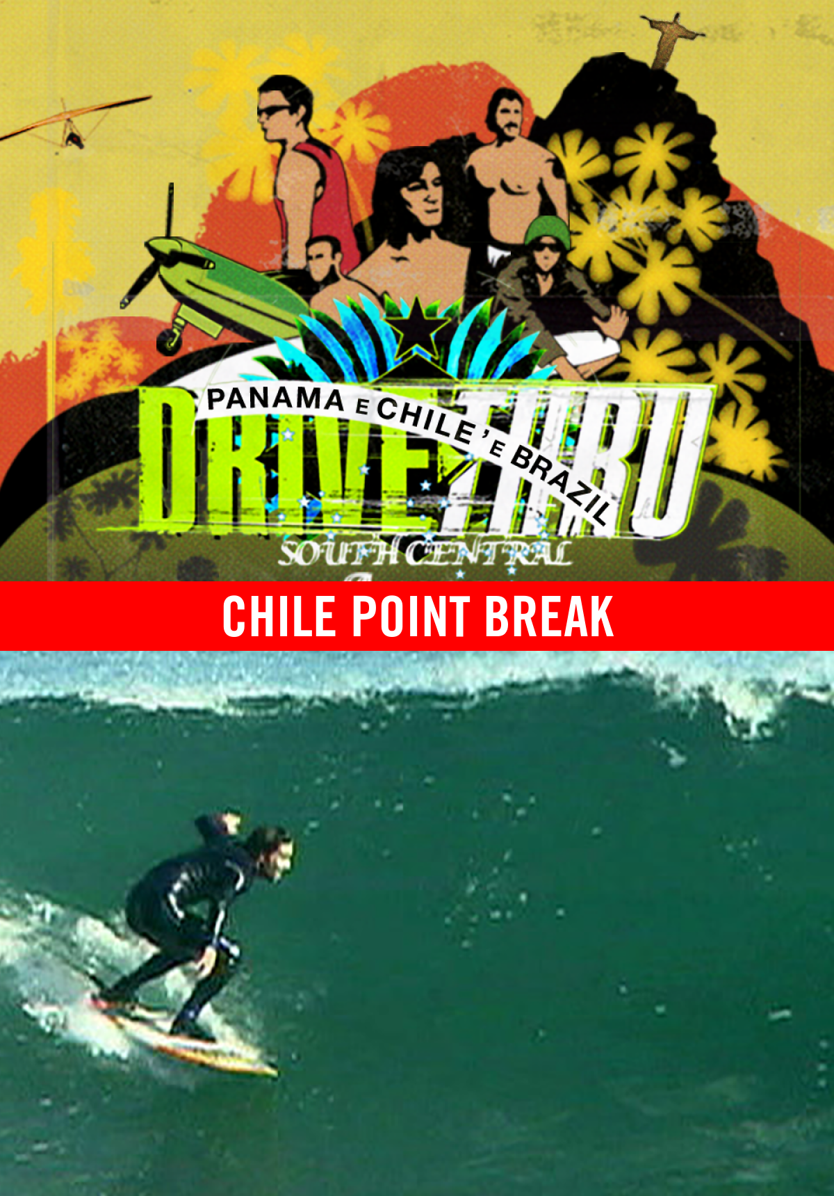 Drive Thru - South Central America - Chile Point Break