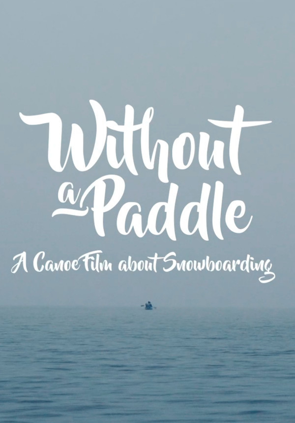 Without a Paddle