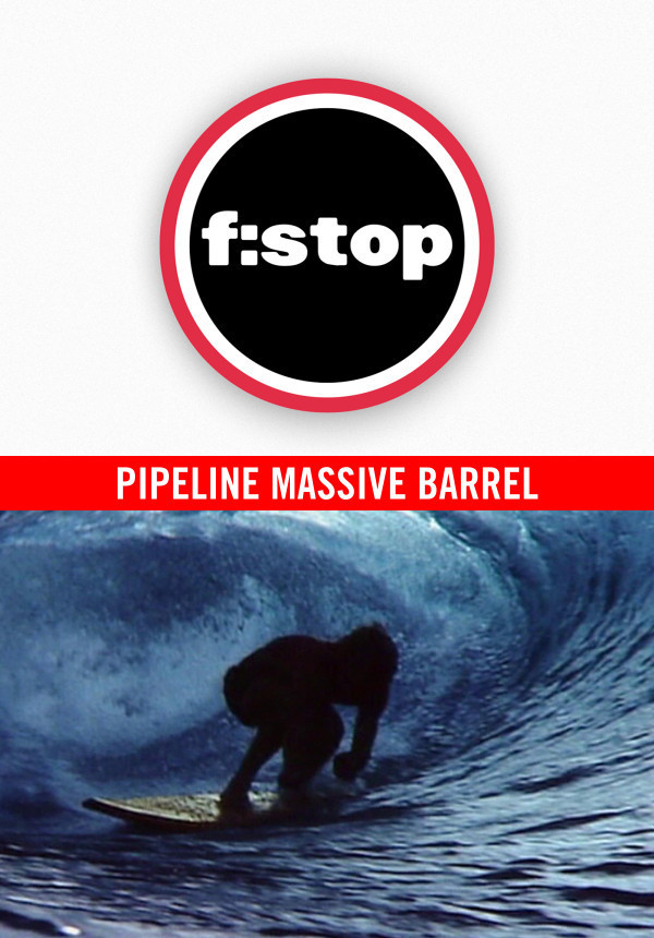 F-STOP - Aaron Chang - Pipeline Massive Barrel