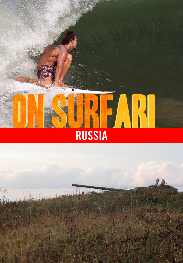 On Surfari - Season 2 - Russia