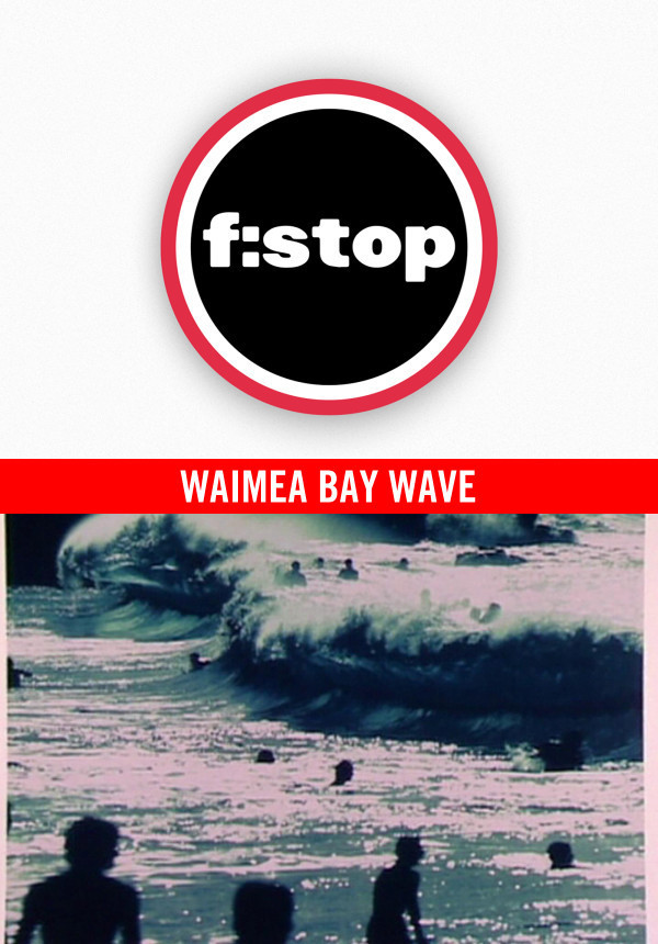 F-STOP - Aaron Chang - Waimea Bay Wave