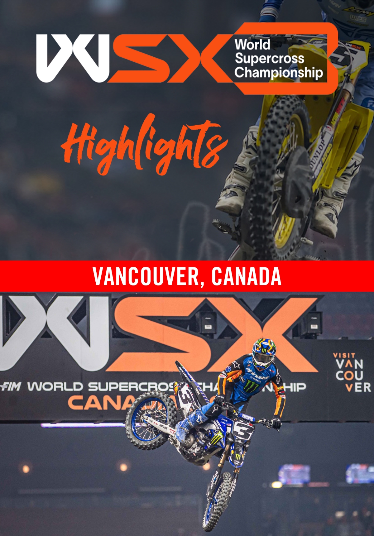 World Supercross Championship Highlights - 2024 - Vancouver, Canada