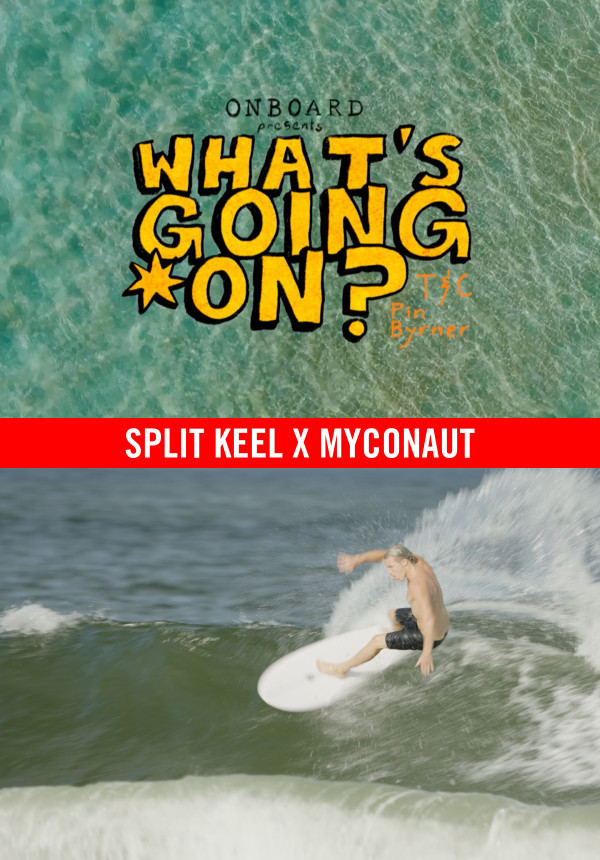 What's Going On - Season 1 - Split Keel x Myconaut