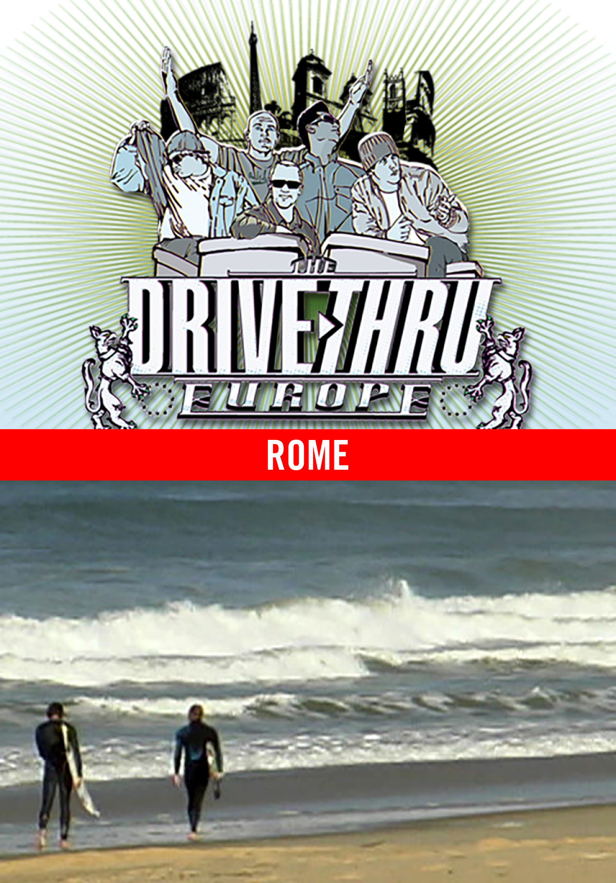 Drive Thru - Europe - Rome