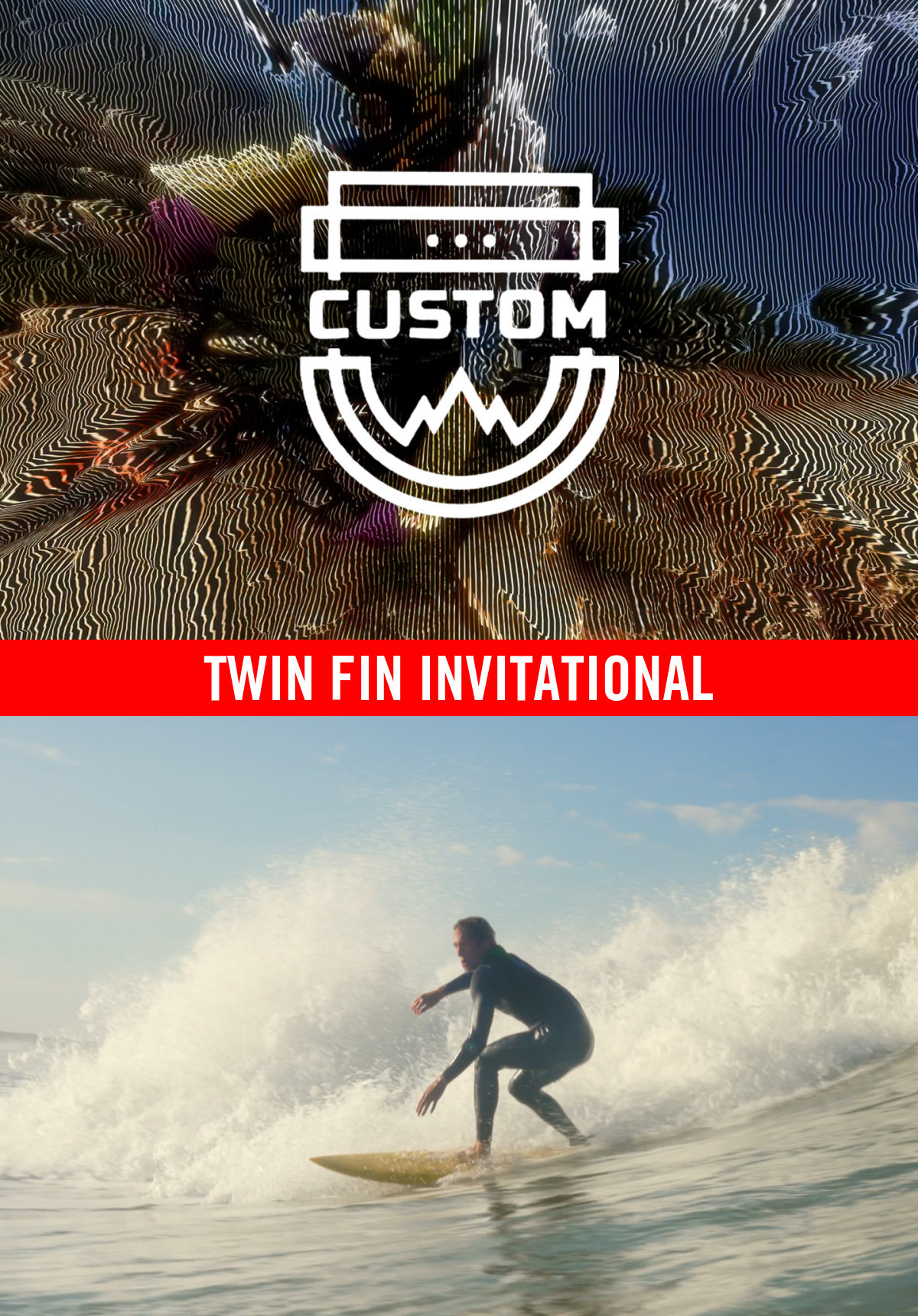 Custom - Season 8 - Twin Fin Invitational