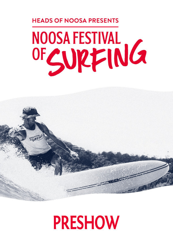 Noosa Festival of Surfing 2021 - Pre Show