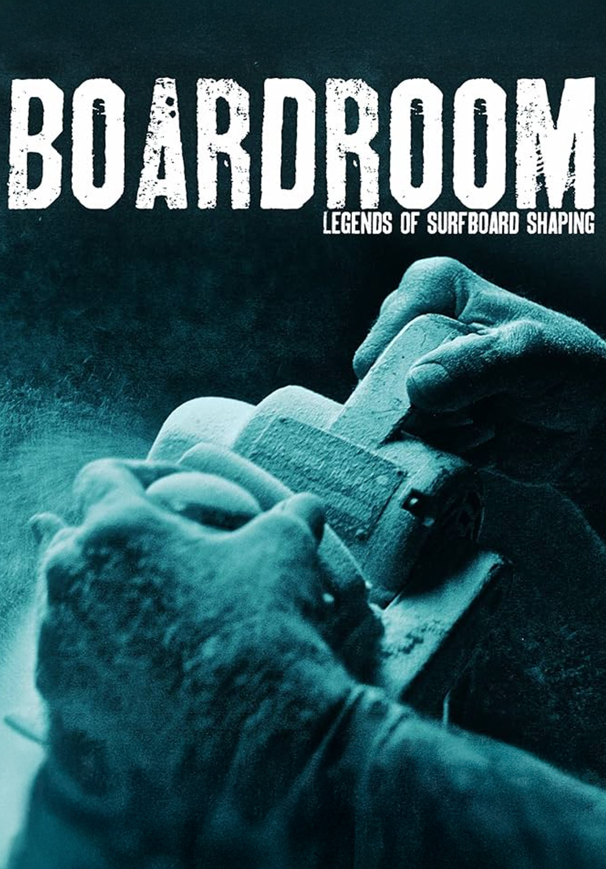 Boardroom - Legends of Surfboard Shaping