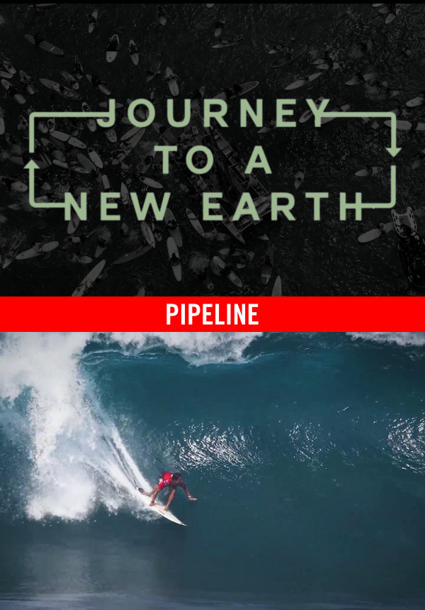 Journey to a New Earth - Pipeline