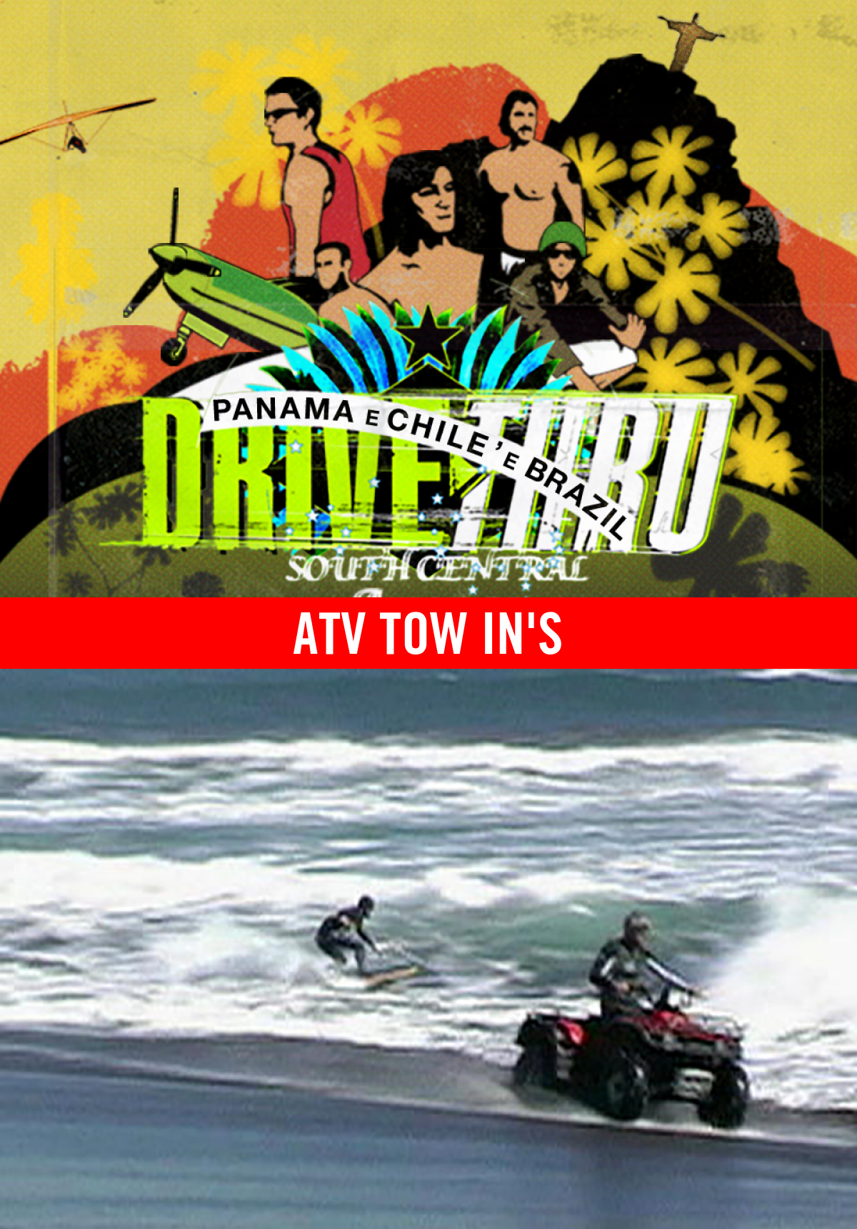 Drive Thru - South Central America - ATV Tow In's
