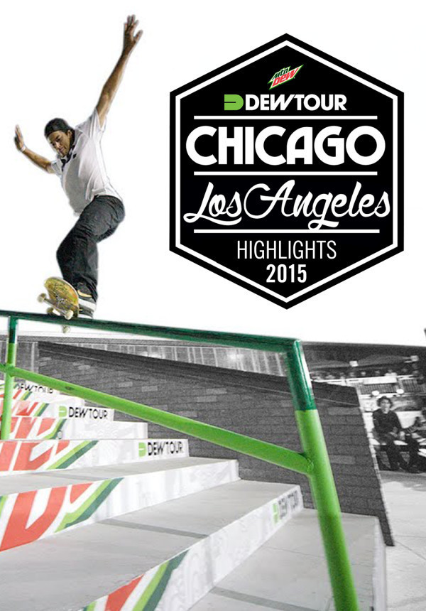 Dew Tour 2015 Highlights