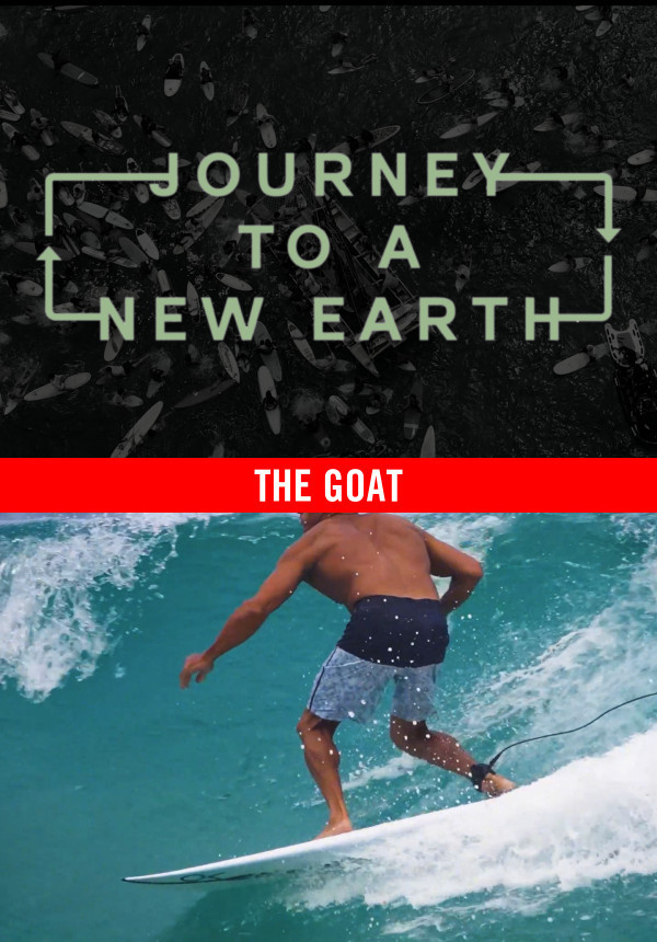 Journey to a New Earth - The GOAT