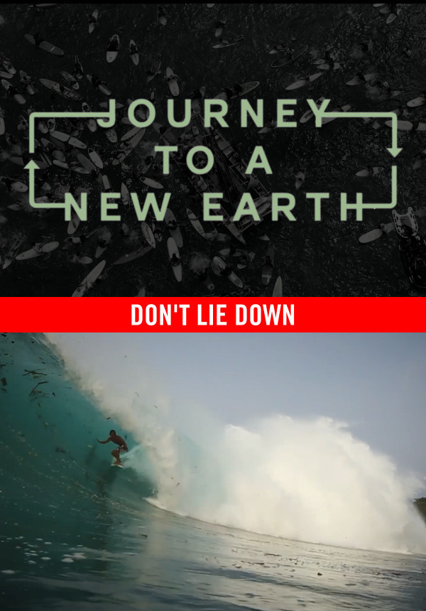 Journey to a New Earth - Don't Lie Down