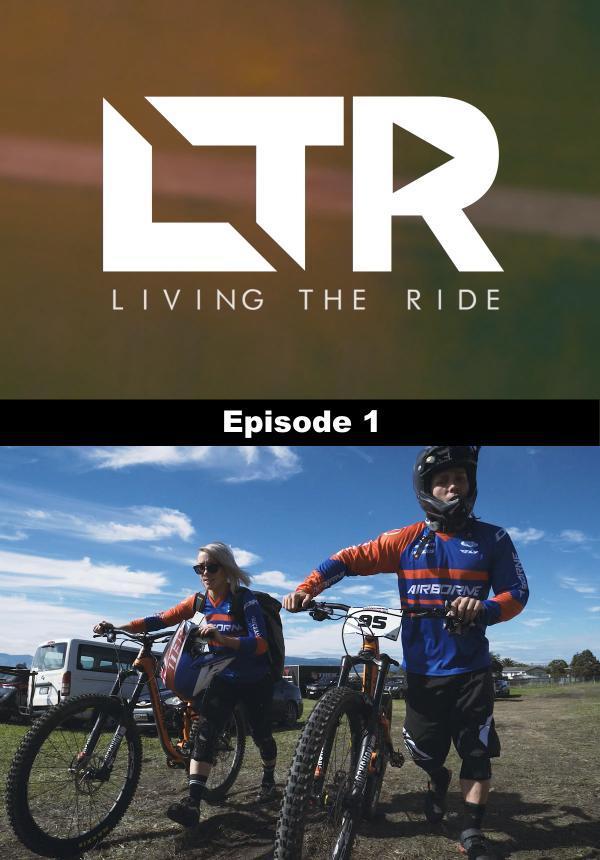 Living the Ride - Season 1 - Episode 1