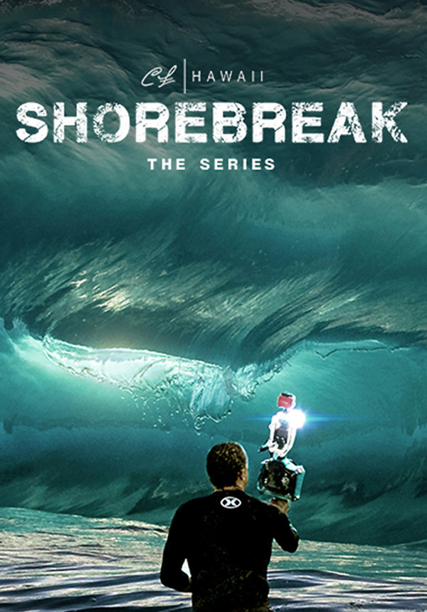 Shorebreak: The Series