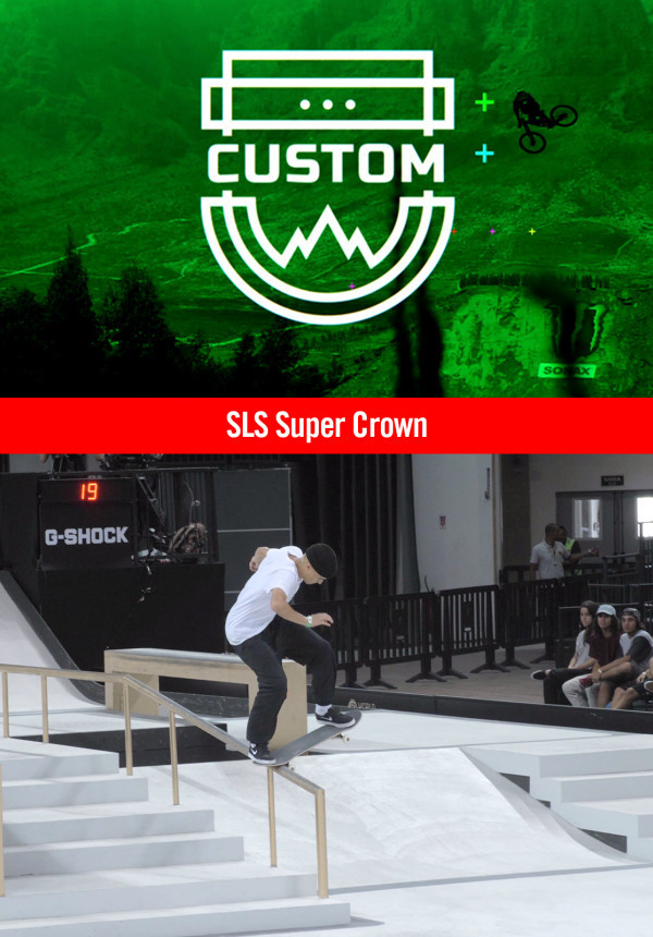 Custom - Season 3 - SLS Super Crown