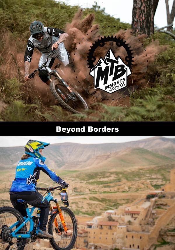 MTB Insights - Season 3 - Beyond Borders