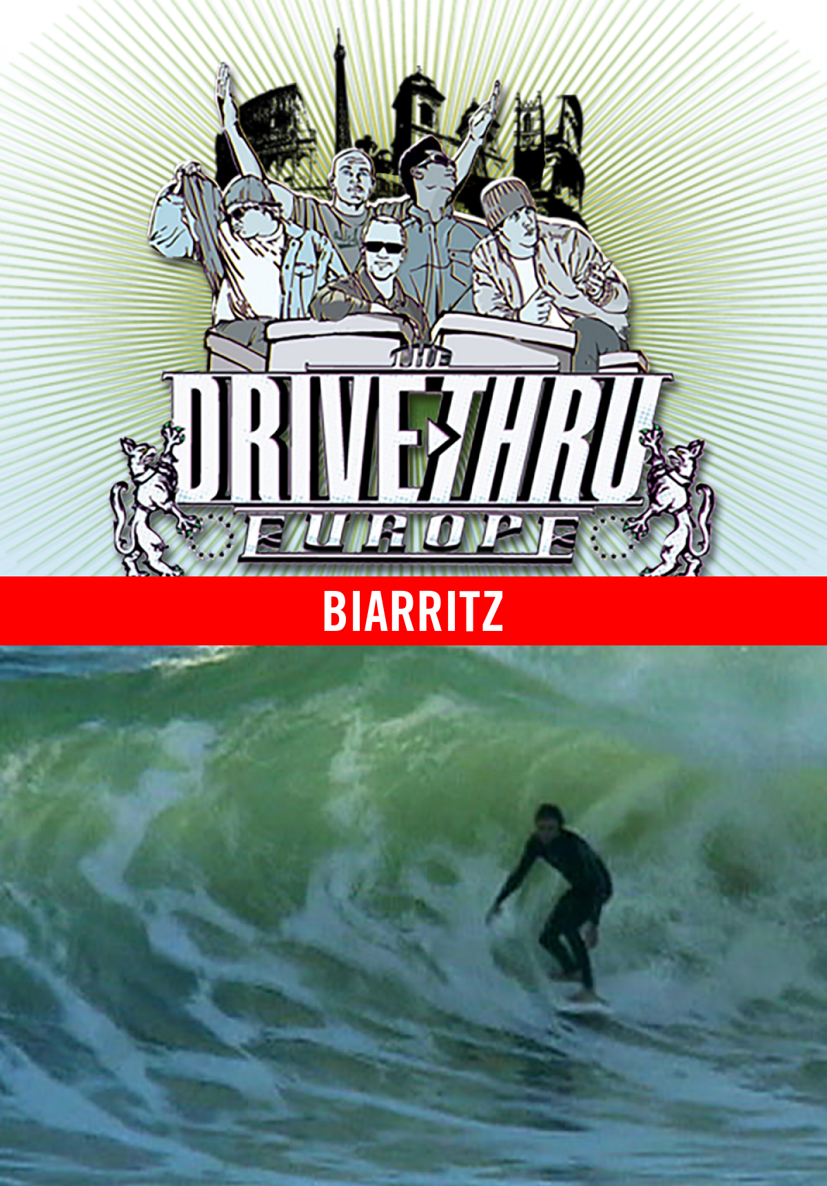 Drive Thru - Europe - Biarritz
