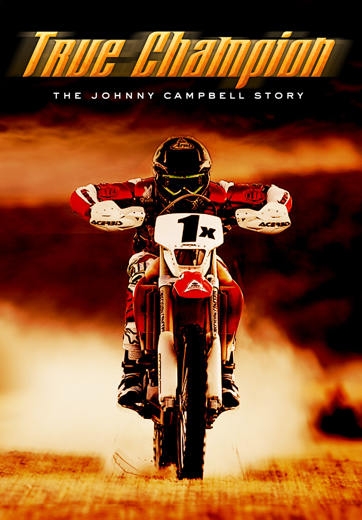 True Champion: The Johnny Campbell Story