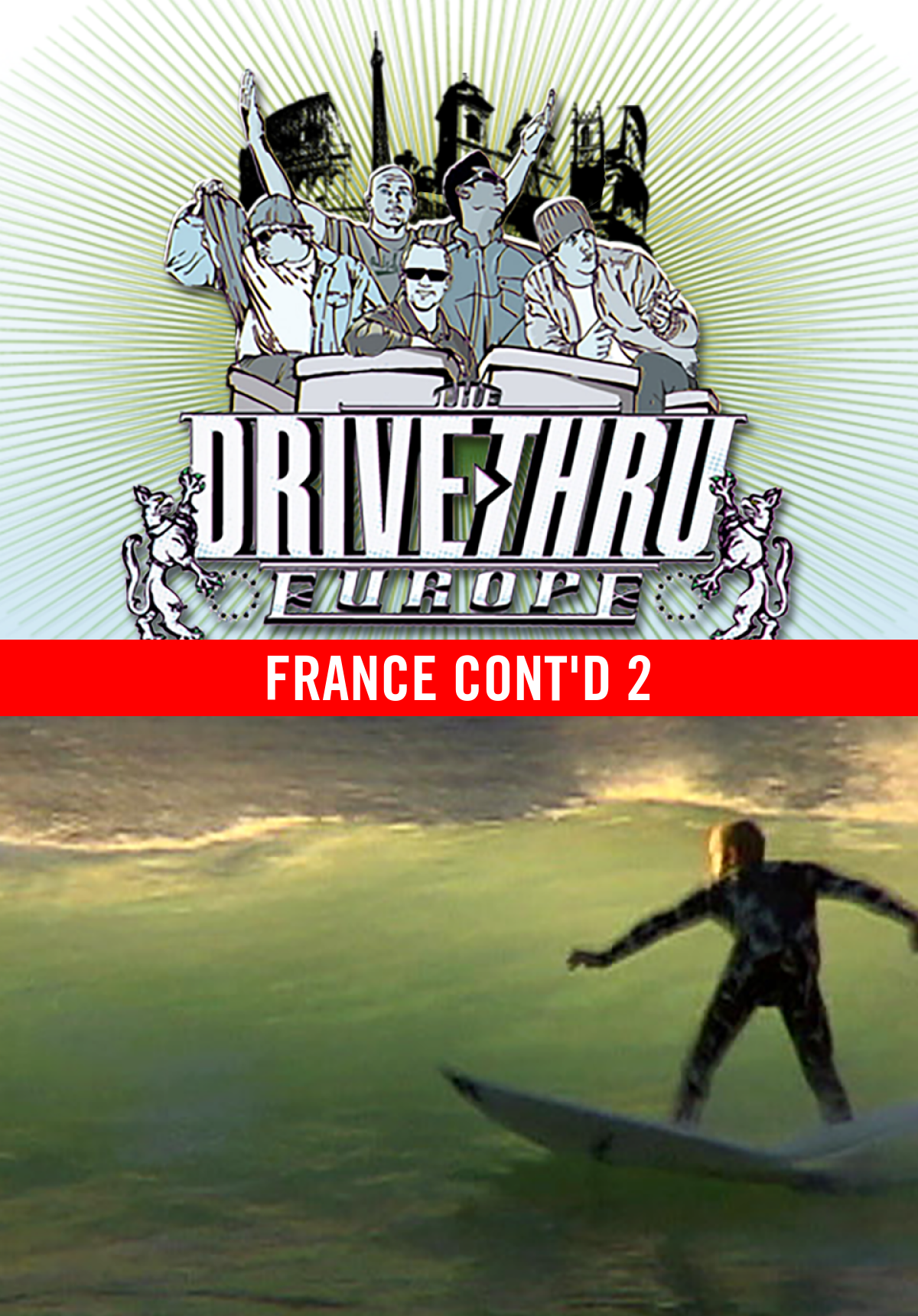 Drive Thru - Europe - France cont'd 2