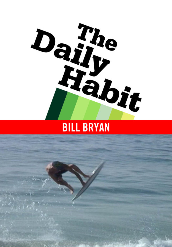 The Daily Habit - Season 2 - Bill Bryan